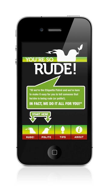 FREE "You're So Rude" App Get it Now!